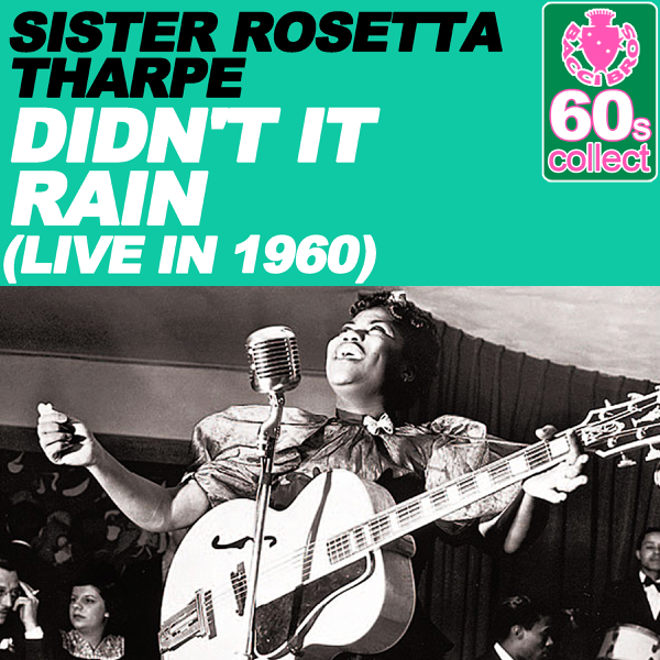 Sister Rosetta Tharpe. That's all (Tharpe) (Live) от sister Rosetta Tharpe feat. SIMS-Wheeler Vintage Jazz Band. Sister Rosetta Tharpe feat. SIMS-Wheeler Vintage Jazz Band. Rain sisters