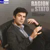 Ragion di Stato (Colonna sonora originale della Serie TV) album lyrics, reviews, download
