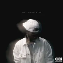 PARTYNEXTDOOR TWO - PARTYNEXTDOOR