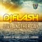Live Another Day (feat. Michelangelo) - DJ Flash lyrics