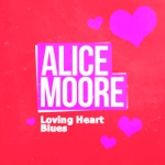 Alice Moore - New Blue, Black and Evil Blues