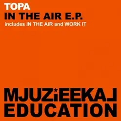 In the Air - Single - Topa In the Air - Single - Topa