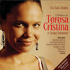 Eu Sou Assim - O Melhor de Teresa Cristina e Grupo Semente - Teresa Cristina