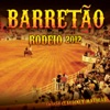 Barretão Rodeio 2012