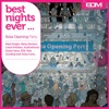 Best Nights Ever (Ibiza Opening Party)