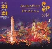 Aurea Fest Požega 2014 - Festival popularne glazbe i zlatne žice Slavonije