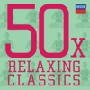 50 x Relaxing Classics