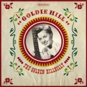 Goldie Hill - It's Here to Stay