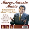 Marco Antonio Muñiz Recordando a los Tres Ases (feat. Los Tres Ases)