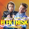 Elektrisk (feat. Katastrofe) - Single