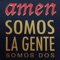 La Música Sin Ropa - Amen lyrics