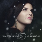 Suvi Teräsniska - Joulun henki