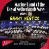 Marine Band of the Royal Netherlands Navy Plays Sammy Nestico (SACD Hybrid) album lyrics, reviews, download