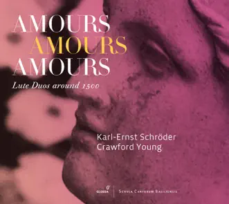 Amours amours amours by Karl-Ernst Schroder & Crawford Young album reviews, ratings, credits