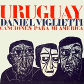 Daniel Viglietti - A Desalambrar