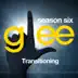 Glee: The Music, Transitioning - EP album cover