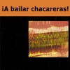 A Bailar Chacareras!