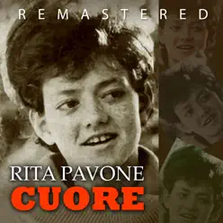 Cuore (Remastered) - Single - Rita Pavone