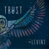 The Levins - Trust