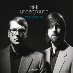 Hi Fi Underground by Arling & Cameron album reviews, ratings, credits