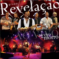 Grupo Revelação - Lá Vem Ela / Só Pra Ver Você Sambar / Na Barra da Saia