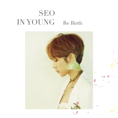 Re Birth - EP - Seo InYoung
