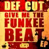 Give Me the Funkee Beat album lyrics, reviews, download