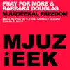 Mjuzieekal Freedom - Single album lyrics, reviews, download