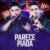 HENRIQUE E JULIANO - PARECE PIADA