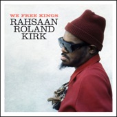 Roland Kirk - Kirk's Work