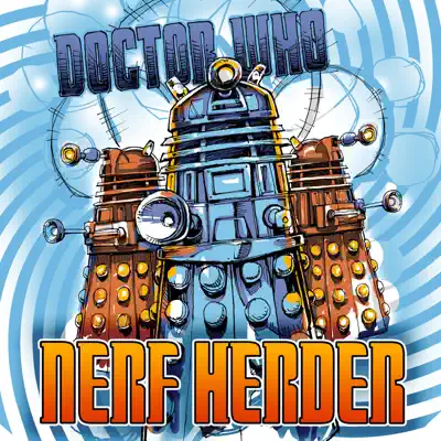 Doctor Who - Single - Nerf Herder