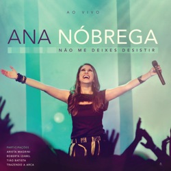 Ana Nóbrega - Eu Navegarei