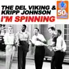 I'm Spinning (Remastered) - Single album lyrics, reviews, download