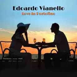 Love in Portofino - Edoardo Vianello