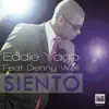 Siento (feat. Denny Well) - Single album lyrics, reviews, download