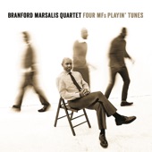 Branford Marsalis Quartet - Treat It Gentle