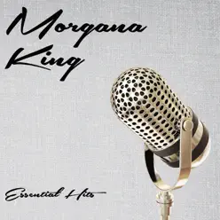 Essential Hits - Morgana King Essential Hits - Morgana King