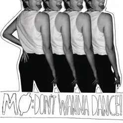 Don't Wanna Dance (Flip Remix) - Single - Mø