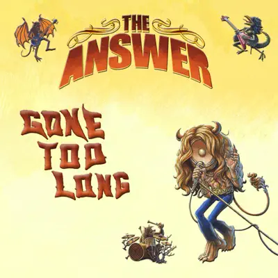 Gone Too Long (Radio Edit) - Single - The Answer