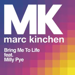 Bring Me to Life (feat. Milly Pye) - Single - MK Bring Me to Life (feat. Milly Pye) - Single - MK