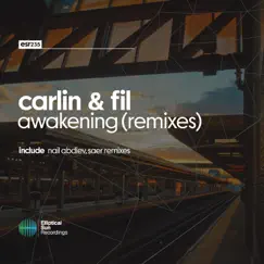 Awakening ( Remixes ) - Single by Carlin & Fil album reviews, ratings, credits