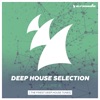 Armada Deep House Selection, Vol. 6 (The Finest Deep House Tunes), 2015