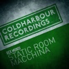 Static Room / Macchina - Single