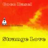 Stream & download Strange Love - Single