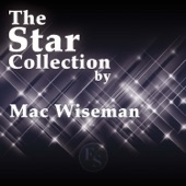 Mac Wiseman - Jimmie Brown the Newsboy