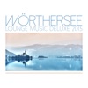 Wörthersee Lounge Music Deluxe 2015, 2015
