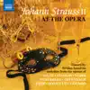 Stream & download Johann Strauss II at the Opera