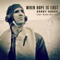 When Hope Is Lost (feat. Ryan Koriya) - Danny Darko lyrics