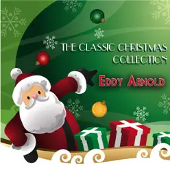 The Classic Christmas Collection - Eddy Arnold