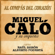 El Vals Soñador (feat. Orquesta De Miguel Calo & Raúl Berón) - Miguel Caló